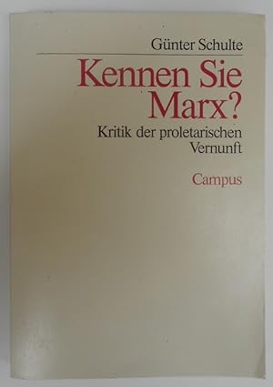 Imagen del vendedor de Kennen Sie Marx? Kritik der proletarischen Vernunft. a la venta por Der Buchfreund