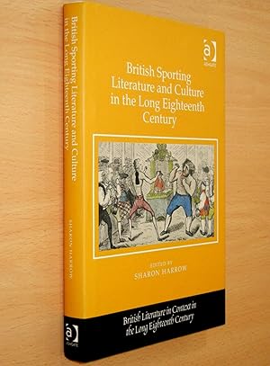 British Sporting Literature and Culture in the Long Eighteenth Century