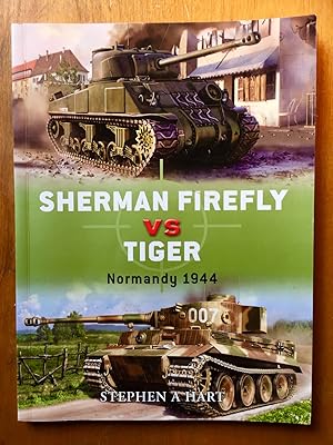 Seller image for Sherman Firefly vs Tiger: Normandy 1944 (Duel) for sale by Samson Books