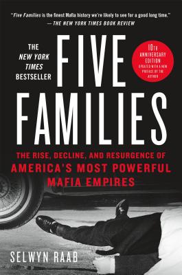 Image du vendeur pour Five Families: The Rise, Decline, and Resurgence of America's Most Powerful Mafia Empires (Paperback or Softback) mis en vente par BargainBookStores