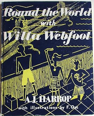 Round the World with Willa Webfoot : The adventures of Billy and Bobby and Sally told to David an...