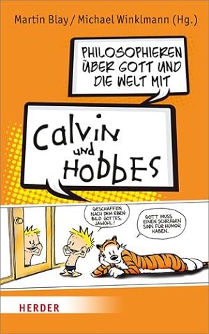 Seller image for Philosophieren Uber Gott Und Die Welt Mit Calvin Und Hobbes -Language: german for sale by GreatBookPrices