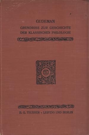 Bild des Verkufers fr Grundriss der Geschichte der Klassischen Philologie zum Verkauf von Leipziger Antiquariat