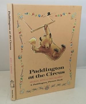 Seller image for Paddington at the Circus for sale by S. Howlett-West Books (Member ABAA)