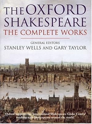 Image du vendeur pour The Complete Works (The Oxford Shakespeare) mis en vente par Modernes Antiquariat an der Kyll