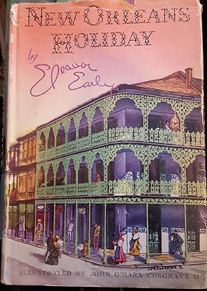 New Orleans Holiday *Travel Old New Orleans*