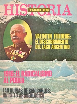 REVISTA TODO ES HISTORIA Nr. 70 Año 1973