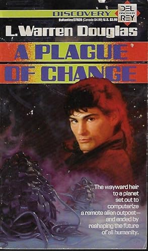 Seller image for A PLAGUE OF CHANGE for sale by Books from the Crypt
