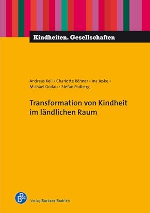Seller image for Transformation von Kindheit im lndlichen Raum for sale by Bunt Buchhandlung GmbH