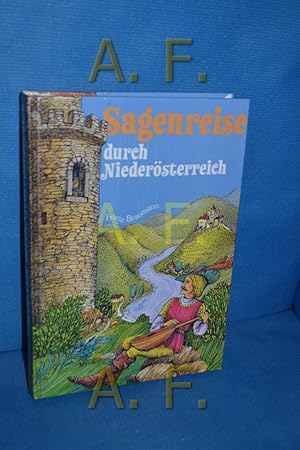 Bild des Verkufers fr Sagenreise durch Niedersterreich zum Verkauf von Antiquarische Fundgrube e.U.