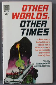 Seller image for OTHER WORLDS, OTHER TIMES. for sale by Comic World