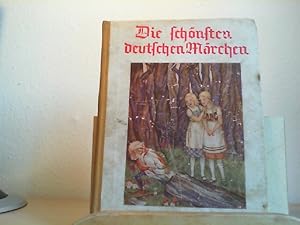 Die schönsten deutschen Märchen. Mit sechs farbigen Einschalttafeln.