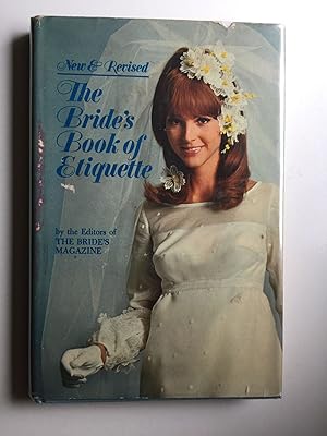 Bild des Verkufers fr The Bride's Book of Etiquette - Revised zum Verkauf von WellRead Books A.B.A.A.