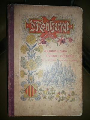 Imagen del vendedor de MONTSERRAT. Album - Gua - Plano - Historia, de la clebre montaa catalana. Coleccin de vistas, unas dibujadas por excelentes artistas del pas y otras grabadas directamente de fotografa. Primera tirada de 5.000 ejemplares. a la venta por Reus, Paris, Londres