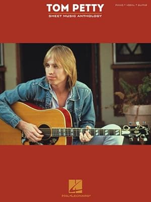 Seller image for Tom Petty Sheet Music Anthology : Piano, Vocal, Guitar for sale by GreatBookPrices