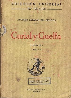 Image du vendeur pour CURIAL Y GUELFA. Tomo I. libros I y II. mis en vente par Librera Torren de Rueda
