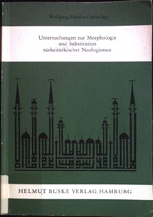 Bild des Verkufers fr Untersuchungen zur Morphologie und Substitution trkeitrkischer Neologismen. zum Verkauf von books4less (Versandantiquariat Petra Gros GmbH & Co. KG)