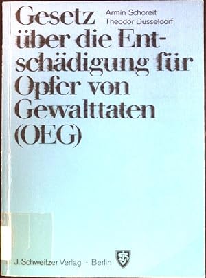 Bild des Verkufers fr Gesetz ber die Entschdigung fr Opfer von Gewalttaten (OEG): Kommentar. zum Verkauf von books4less (Versandantiquariat Petra Gros GmbH & Co. KG)