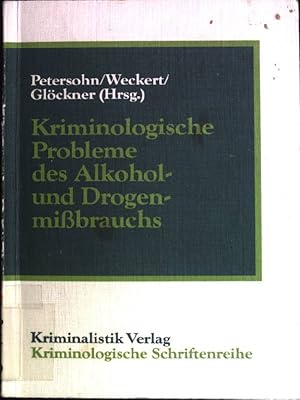 Bild des Verkufers fr Kriminologische Probleme des Alkohol- und Drogenmissbrauchs: Arbeitstagung der Deutschen Kriminologischen Gesellschaft am 23. Mai 1981 in Frankfurt. Kriminologische Schriftenreihe der Deutschen Kriminologischen Gesellschaft ; Bd. 80 zum Verkauf von books4less (Versandantiquariat Petra Gros GmbH & Co. KG)