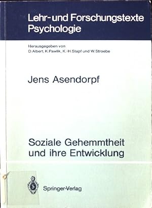 Seller image for Soziale Gehemmtheit und ihre Entwicklung. Lehr- und Forschungstexte Psychologie ; Bd. 29 for sale by books4less (Versandantiquariat Petra Gros GmbH & Co. KG)