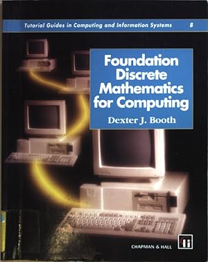 Seller image for Foundation Discrete Mathematics for Computing. for sale by books4less (Versandantiquariat Petra Gros GmbH & Co. KG)