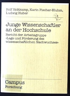 Bild des Verkufers fr Junge Wissenschaftler an der Hochschule : Bericht d. Arbeitsgruppe "Lage u. Frderung d. Wissenschaftl. Nachwuchses". Campus Forschung ; Bd. 493 zum Verkauf von books4less (Versandantiquariat Petra Gros GmbH & Co. KG)