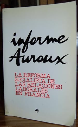 Bild des Verkufers fr LA REFORMA SOCIALISTA DE LAS RELACIONES LABORALES EN FRANCIA zum Verkauf von Fbula Libros (Librera Jimnez-Bravo)