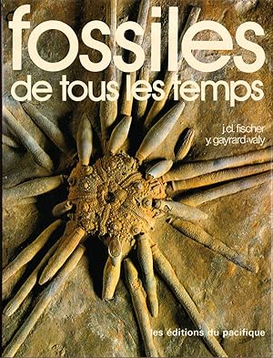 Seller image for Fossiles de tous les temps for sale by L'ivre d'Histoires