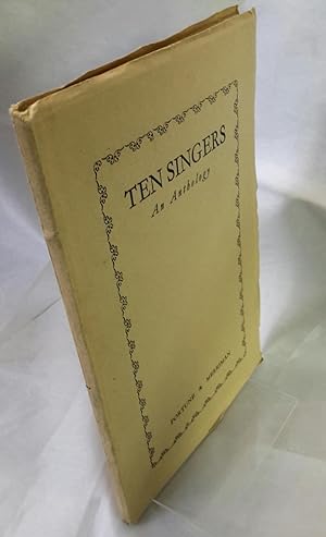 Seller image for Ten Singers. An Anthology. for sale by Addyman Books