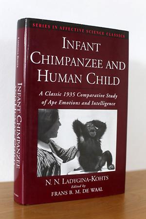 Bild des Verkufers fr Infant Chimpanzee and Human Child: A Classic 1935 Comparative Study of Ape Emotions and Intelligence zum Verkauf von AMSELBEIN - Antiquariat und Neubuch