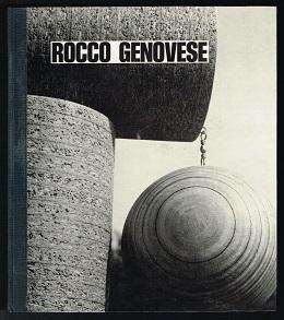 Rocco Genovese: Sculture. -