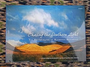 Chasing the Southern Light,the photographs of Matheson Beaumont