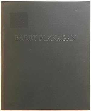 Seller image for Barry Flanagan: Recent Sculpture for sale by William Glynn