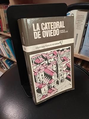Imagen del vendedor de La catedral de Oviedo a la venta por Libros Antuano