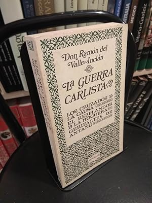 Seller image for La guerra carlista for sale by Libros Antuano
