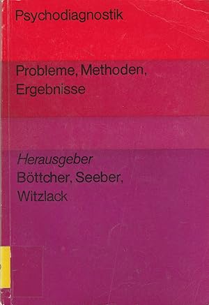 Bild des Verkufers fr Psychodiagnostik - Probleme, Methoden, Ergebnisse. zum Verkauf von Andreas Schller