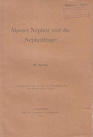 Immagine del venditore per Alpiner Nephrit und die "Nephritfrage". (Sonderabdruck aus dem 23. Band der Verhandlungen des Naturwissenschaftl. Vereins). venduto da Antiquariat Carl Wegner