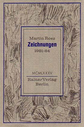 Seller image for Zeichnungen 1981 - 84. [210 Zeichnungen]. for sale by Antiquariat Querido - Frank Hermann