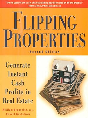 Seller image for Flipping properties. Generate Instant Cash Profits In Real Estate for sale by Librodifaccia