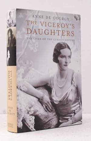 Seller image for The Viceroy's Daughters. The Lives of the Curzon Sisters. NEAR FINE COPY IN UNCLIPPED DUSTWRAPPER for sale by Island Books