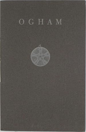 Seller image for Ogham: A Brief Account of the Language and its Alphabets, Usages by the Druids, and Some Applications in Cryptology for sale by Powell's Bookstores Chicago, ABAA