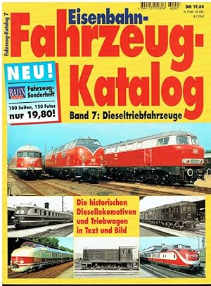 Image du vendeur pour Eisenbahn- Fahrzeug- Katalog Band 7: Dieseltriebfahrzeuge. mis en vente par Antiquariat Bernhardt
