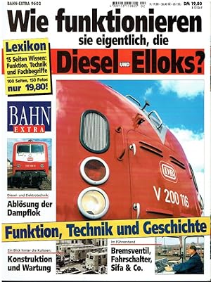 Seller image for Bahn extra 2/96 ; Wie funktionieren sie eigentlich, die Diesel- und Elloks? : Funktion, Technik und Geschichte. for sale by Antiquariat Bernhardt