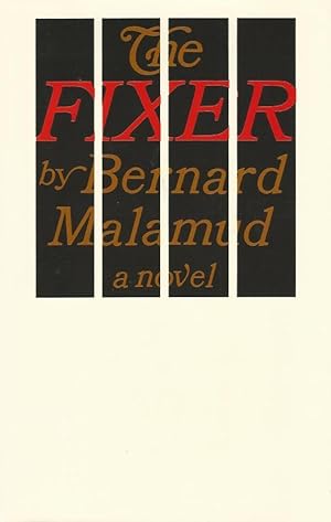 Seller image for THE FIXER ** Signed First Edition, First Printing ** for sale by Richard Vick, Modern First Editions