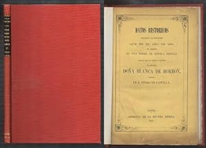 DATOS INSCRIPCION EN 1859 EN UNA TORRE DE M. SIDONIA DONDE ESTUVO PRESA Y MURIO Dª BLANCA DE BORBON.