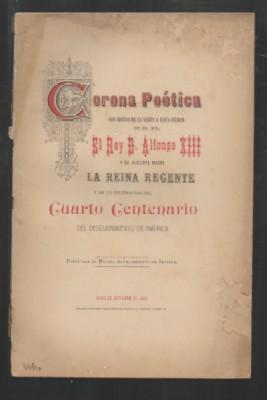 CORONA POETICA CON VISITA A ESTA CIUDAD DE SS.MM. EL REY D. ALFONSO XIII.