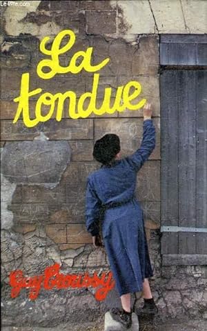 Seller image for LA TONDUE. for sale by Le-Livre