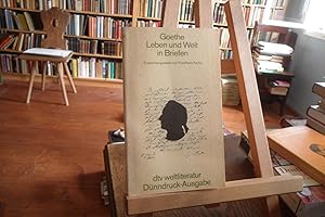 Bild des Verkufers fr Goethe. Leben und Welt in Briefen. zum Verkauf von Antiquariat Floeder