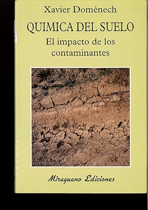 Imagen del vendedor de Qumica del Suelo. El Impacto de los Contaminantes (Ecologa) a la venta por Papel y Letras