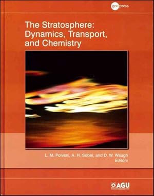 Bild des Verkufers fr Stratosphere : Dynamics, Transport, and Chemistry zum Verkauf von GreatBookPrices